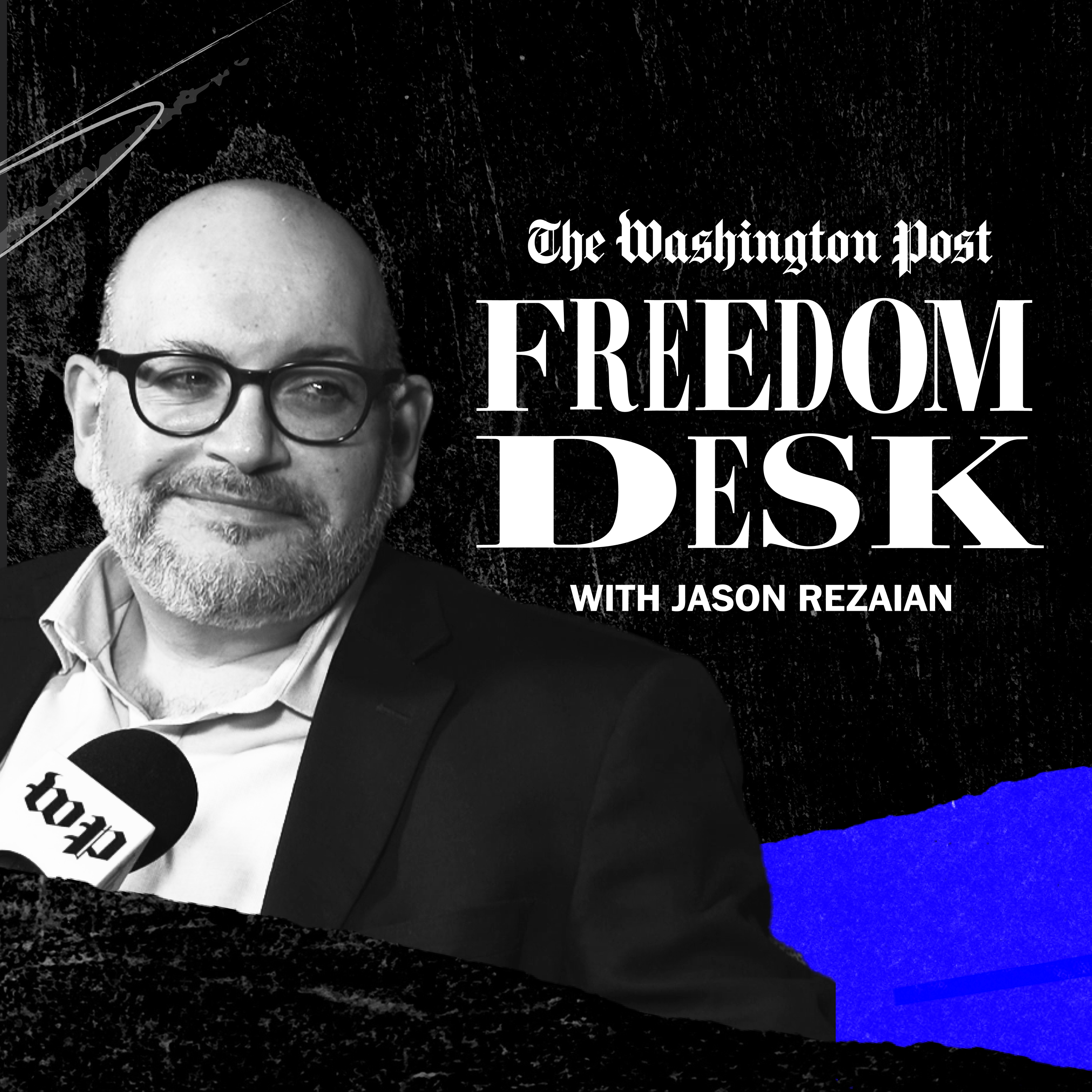 Freedom Desk with Jason Rezaian podcast